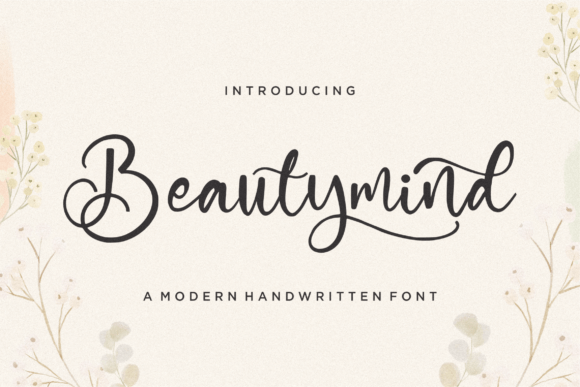 Beautymind: A Modern Handwritten Font for Creative Projects