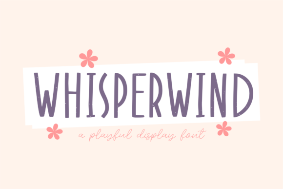 Whisperwind Font: A Clean Display Typeface for Creative Projects